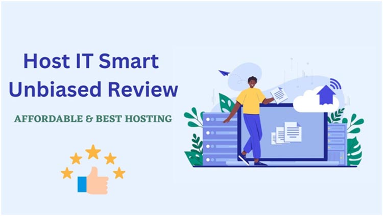 Host IT Smart Unbiased Review - Affordable & Best Hosting