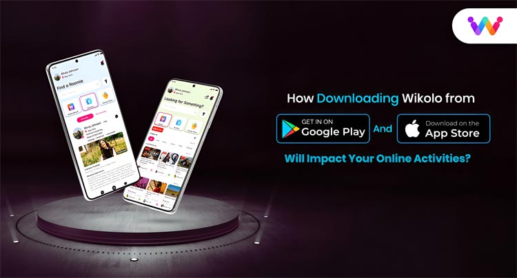 How Downloading Wikolo From Play Store Will Impact Your Online Activities