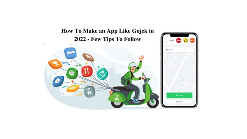 How To Make an App Like Gojek