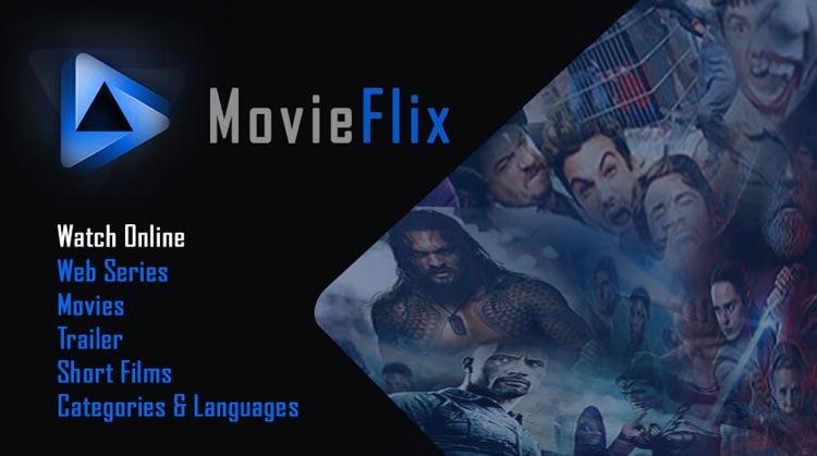 Moviesflix - Watch, Download Movies & Web Series Online for Free