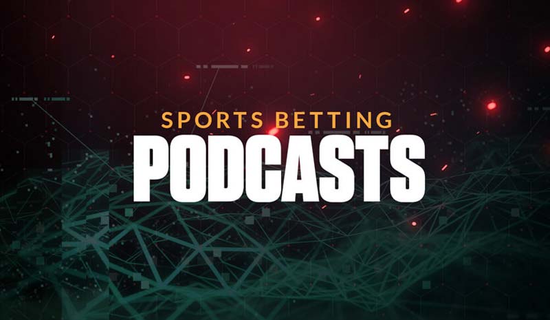 The Top Sports Betting Podcasts: A Comprehensive Guide to Enhance Your Betting Knowledge