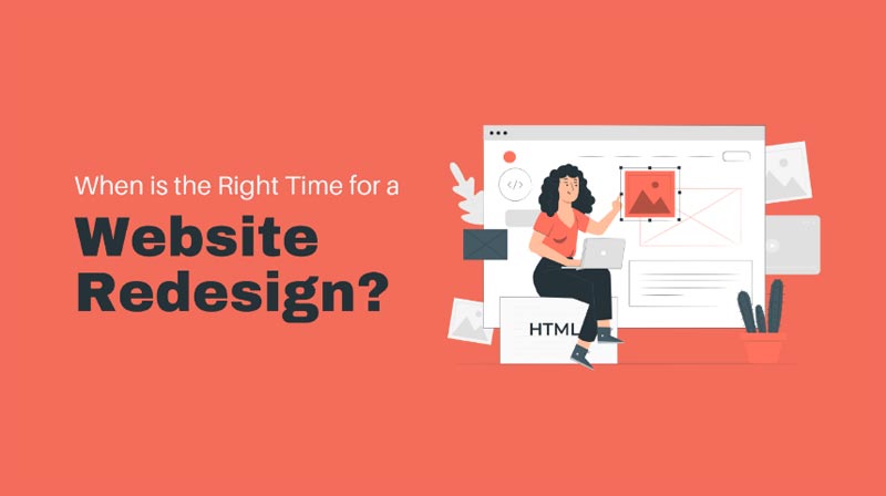When is the Right Time for a Website Redesign